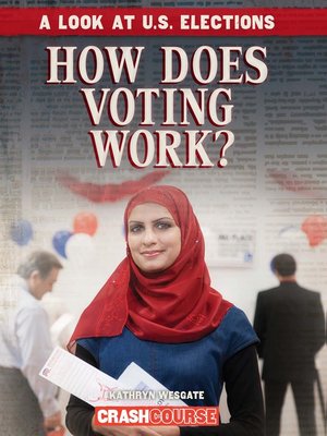 cover image of How Does Voting Work?